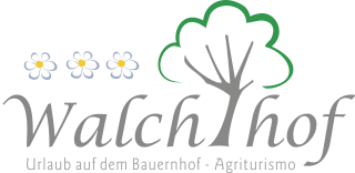 Walchhof - Urlaub auf dem Bauernhof - Agriturismo